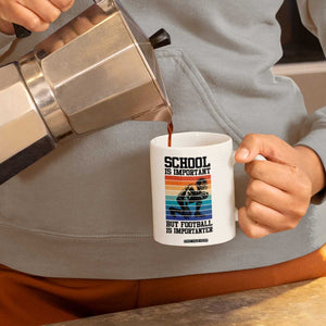 Student Football Fan Coffee Mug Funny Importanter Quote Gift TS12 Print Your Wear