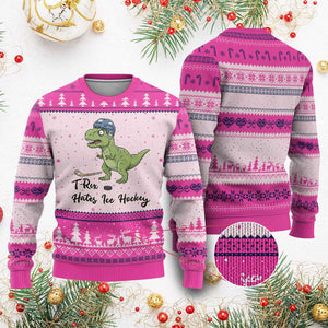 Dino Hates Ice Hockey Ugly Christmas Sweater Funny Ice Sports Dinosaur Gift TS12 Hot Pink Print Your Wear