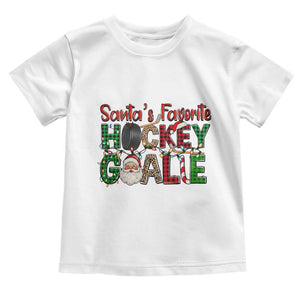Santa Favorite Hockey Goalie Toddler T Shirt Funny Christmas Gift TS12 White Print Your Wear