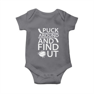 Puck Around And Find Out Baby Onesie Hockey Lover Gift TS12 Charcoal Print Your Wear