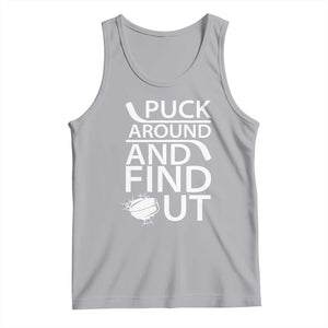 Puck Around And Find Out Tank Top Hockey Lover Gift TS12 Athletic Heather Print Your Wear