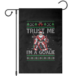 Trust Me Im A Goalie Garden Flag Santa Hockey Goalie Ugly Sweater Gift TS12 Black Print Your Wear