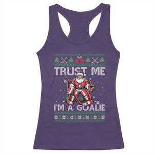 Trust Me Im A Goalie Racerback Tank Top Santa Hockey Goalie Ugly Sweater Gift TS12 Purple Print Your Wear