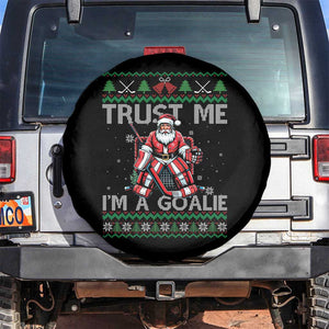 Trust Me Im A Goalie Spare Tire Cover Santa Hockey Goalie Ugly Sweater Gift TS12 No hole Black Print Your Wear