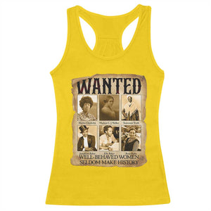 Well Behaved Women Seldom Make History Racerback Tank Top Vintage Feminist Poster TS12 Daisy Print Your Wear