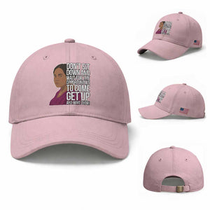 Madam CJ Walker Quote Baseball Cap Do Not Sit Down And Wait For Opportunities TS12 Baseball Cap Universal Fit Light Pink Print Your Wear