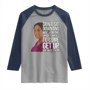 Madam CJ Walker Quote Raglan Shirt Do Not Sit Down And Wait For Opportunities TS12 Sport Gray Navy Print Your Wear