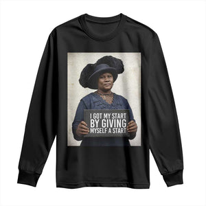 Madam CJ Walker Quote Long Sleeve Shirt I Got My Start By Giving Myself A Start TS12 Black Print Your Wear