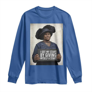 Madam CJ Walker Quote Long Sleeve Shirt I Got My Start By Giving Myself A Start TS12 Royal Blue Print Your Wear