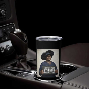 Madam CJ Walker Quote Tumbler Cup I Got My Start By Giving Myself A Start TS12 Print Your Wear
