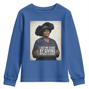 Madam CJ Walker Quote Youth Sweatshirt I Got My Start By Giving Myself A Start TS12 Royal Blue Print Your Wear