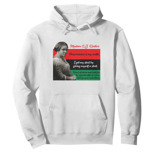 Madam CJ Walker Hoodie Women Empowerment Inspirational Quote TS12 White Print Your Wear