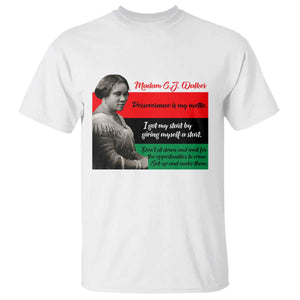 Madam CJ Walker T Shirt Women Empowerment Inspirational Quote TS12 White Print Your Wear