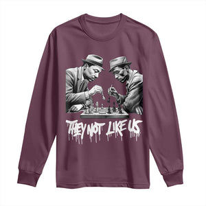 MLK And Malcolm X Long Sleeve Shirt They Not Like Us African American Heritage Gift TS12 Maroon Print Your Wear