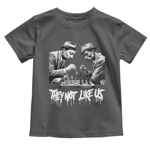 MLK And Malcolm X Toddler T Shirt They Not Like Us African American Heritage Gift TS12 Dark Heather Print Your Wear