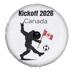 Funny Bigfoot Canada Soccer Spare Tire Cover Kickoff 2026 TS12 Print Your Wear