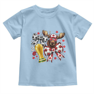 Proud Canada Soccer 2026 Toddler T Shirt Canadian Football Fan TS12 Light Blue Print Your Wear