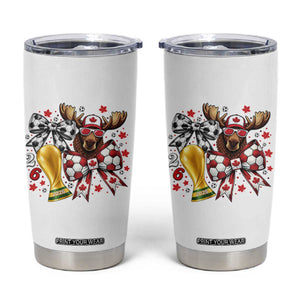Proud Canada Soccer 2026 Tumbler Cup Canadian Football Fan TS12 White Print Your Wear