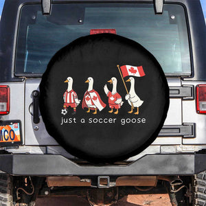 Funny Just A Soccer Goose Spare Tire Cover Canada Soccer Lover TS12 No hole Black Print Your Wear