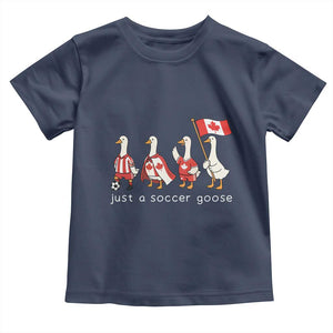 Funny Just A Soccer Goose Toddler T Shirt Canada Soccer Lover TS12 Navy Print Your Wear