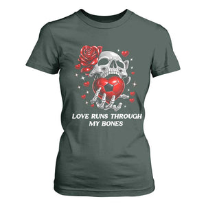 Love Runs Through My Bones T Shirt For Women Funny Skeleton Soccer Gift TS12 Dark Forest Green Print Your Wear