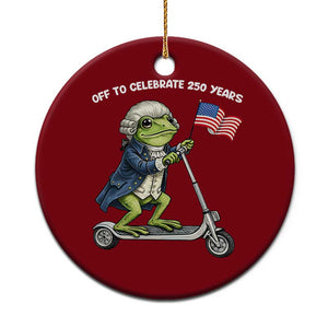 Funny Patriotic Frog Ceramic Ornament Off To Celebrate 250 Years Of Freedom TS12 1pc Red Print Your Wear