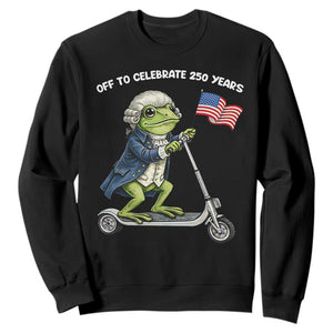 Funny Patriotic Frog Sweatshirt Off To Celebrate 250 Years Of Freedom TS12 Black Print Your Wear