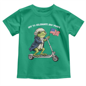 Funny Patriotic Frog Toddler T Shirt Off To Celebrate 250 Years Of Freedom TS12 Irish Green Print Your Wear