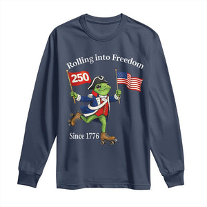 Funny Patriotic Frog Long Sleeve Shirt Rolling Into 250 Years Of Liberty TS12 Navy Print Your Wear
