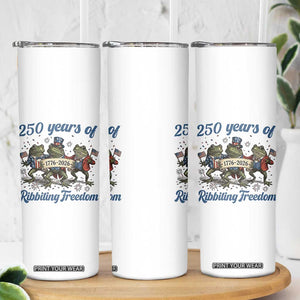 Funny Frog 250 Years Of Ribbiting Freedom Skinny Tumbler TS12 Print Your Wear