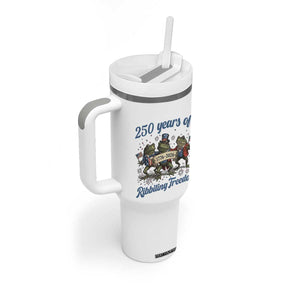 Funny Frog 250 Years Of Ribbiting Freedom Tumbler With Handle TS12 Print Your Wear