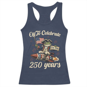 Funny Frog Off To Celebrate 250 Years Of Freedom Racerback Tank Top Patriotic Gift TS12 Navy Print Your Wear