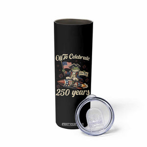 Funny Frog Off To Celebrate 250 Years Of Freedom Skinny Tumbler Patriotic Gift TS12 Print Your Wear