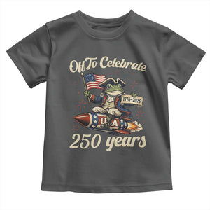 Funny Frog Off To Celebrate 250 Years Of Freedom Toddler T Shirt Patriotic Gift TS12 Dark Heather Print Your Wear