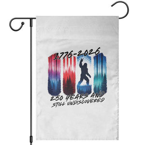 Funny Patriotic Bigfoot Garden Flag 250 Years And Still Undiscovered TS12 White Print Your Wear
