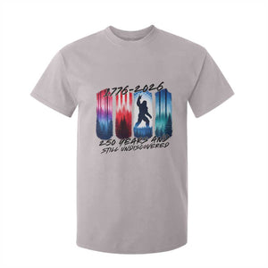 Funny Patriotic Bigfoot T Shirt For Kid 250 Years And Still Undiscovered TS12 Ice Gray Print Your Wear