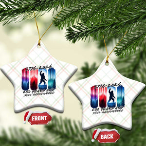 Funny Patriotic Bigfoot Ceramic Ornament 250 Years And Still Undiscovered TS12 Print Your Wear