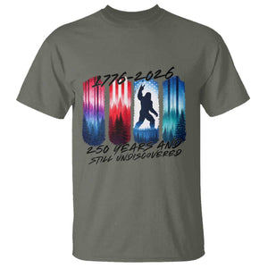 Funny Patriotic Bigfoot T Shirt 250 Years And Still Undiscovered TS12 Military Green Print Your Wear