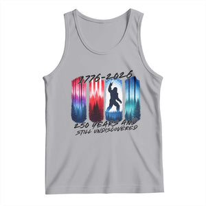Funny Patriotic Bigfoot Tank Top 250 Years And Still Undiscovered TS12 Athletic Heather Print Your Wear