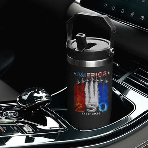 Patriotic Fighter Jets Flip Straw Tumbler USA 250 Years Of Freedom TS12 Print Your Wear