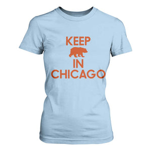 Keep Bear In Chicago CFB T Shirt For Women Gift For Sports Fan TS12 Light Blue Print Your Wear