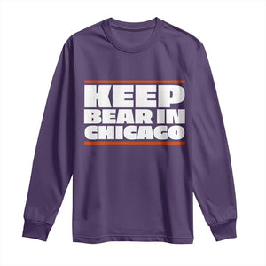 Keep Bear In Chicago CFB Long Sleeve Shirt Funny Football Fan Pride TS12 Purple Print Your Wear