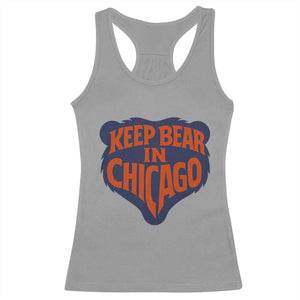 Keep Bear In Chicago CFB Racerback Tank Top Gift For Football Lovers TS12 Sport Gray Print Your Wear