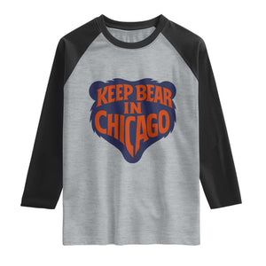Keep Bear In Chicago CFB Raglan Shirt Gift For Football Lovers TS12 Heather Gray Black Print Your Wear