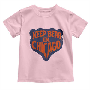 Keep Bear In Chicago CFB Toddler T Shirt Gift For Football Lovers TS12 Light Pink Print Your Wear