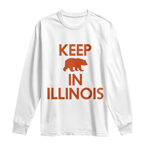 Keep Bear In Illinois CFB Long Sleeve Shirt Chicago Pride Gift TS12 White Print Your Wear