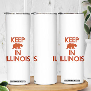 Keep Bear In Illinois CFB Skinny Tumbler Chicago Pride Gift TS12 Print Your Wear