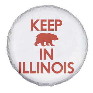 Keep Bear In Illinois CFB Spare Tire Cover Chicago Pride Gift TS12 Print Your Wear