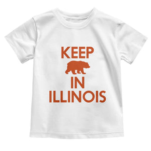 Keep Bear In Illinois CFB Toddler T Shirt Chicago Pride Gift TS12 White Print Your Wear