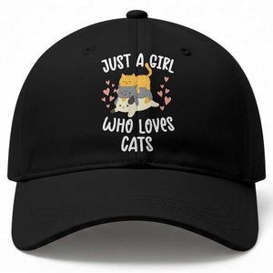 Just A Girl Who Loves Cats Baseball Cap Cute Kittens Pet Lover TS12 Print Your Wear